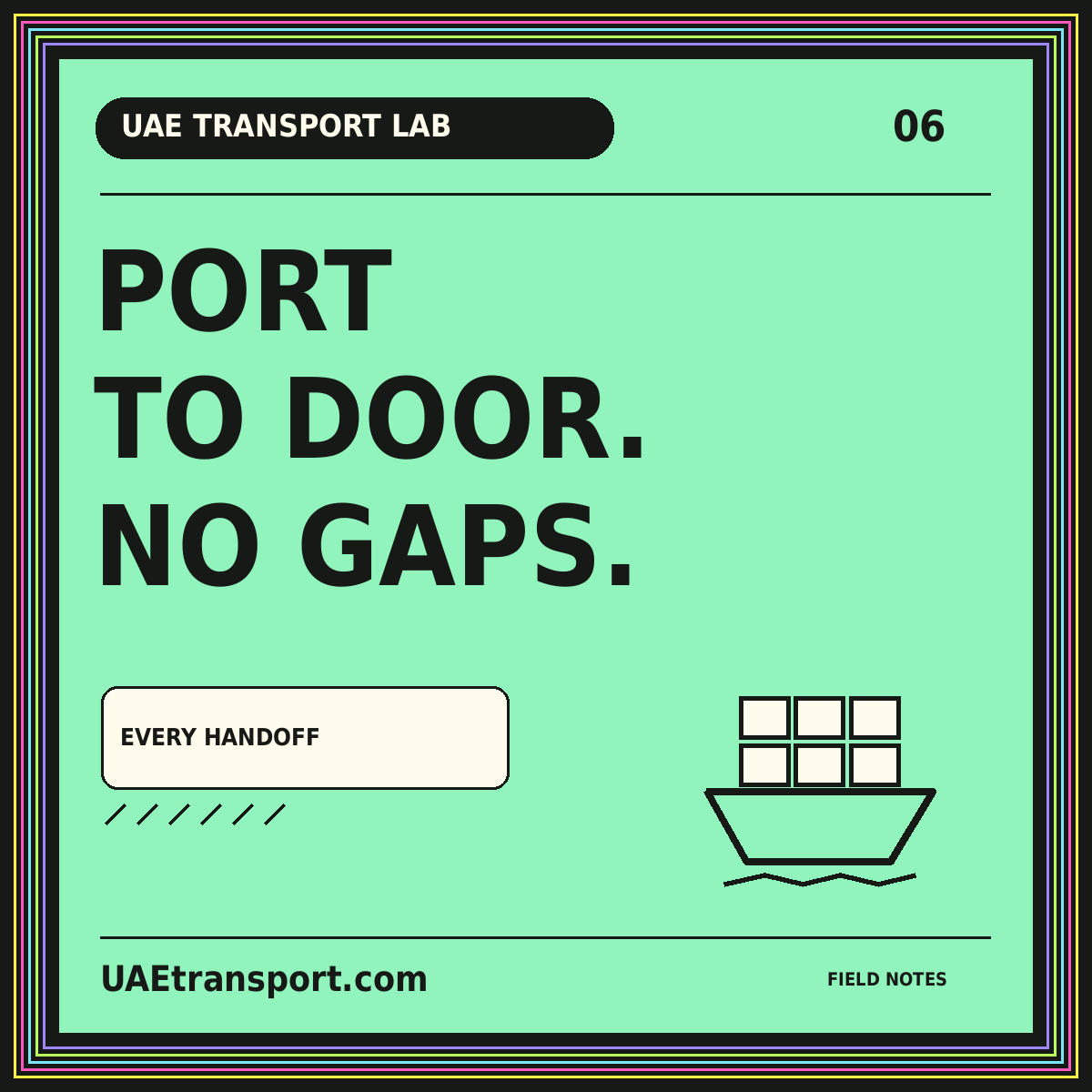 UAE Transport Lab typography card: Port, To Door., No Gaps.