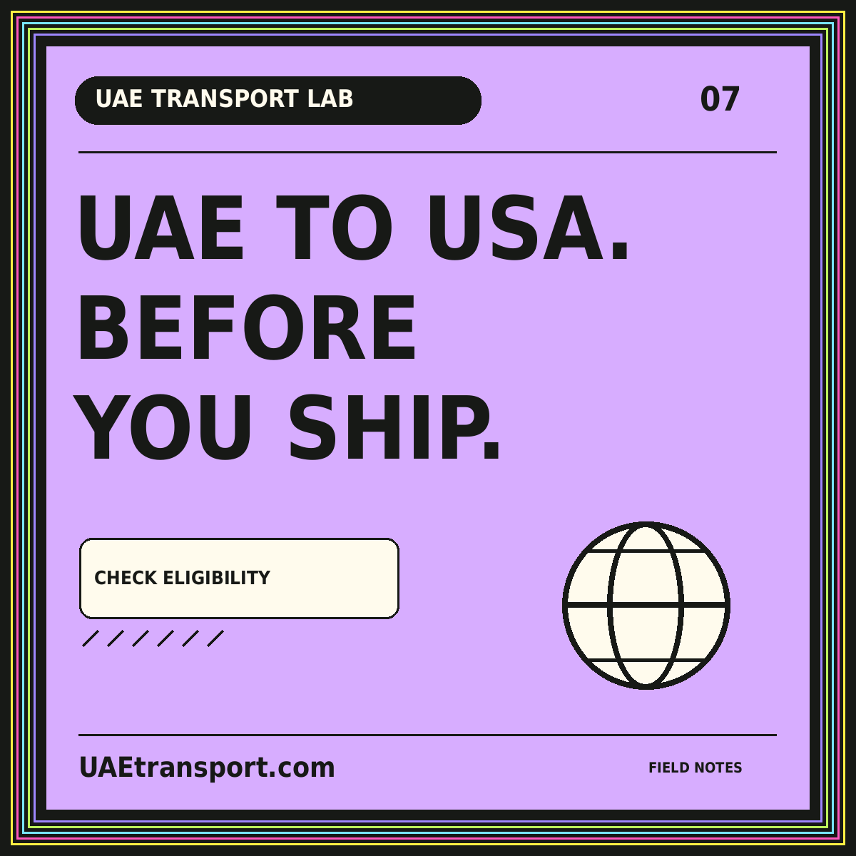 UAE Transport Lab typography card: Uae To Usa., Before, You Ship.